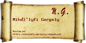 Mihályfi Gergely névjegykártya